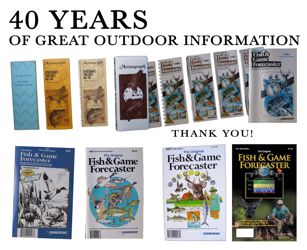 49 Years of The Fish & Game Forecaster